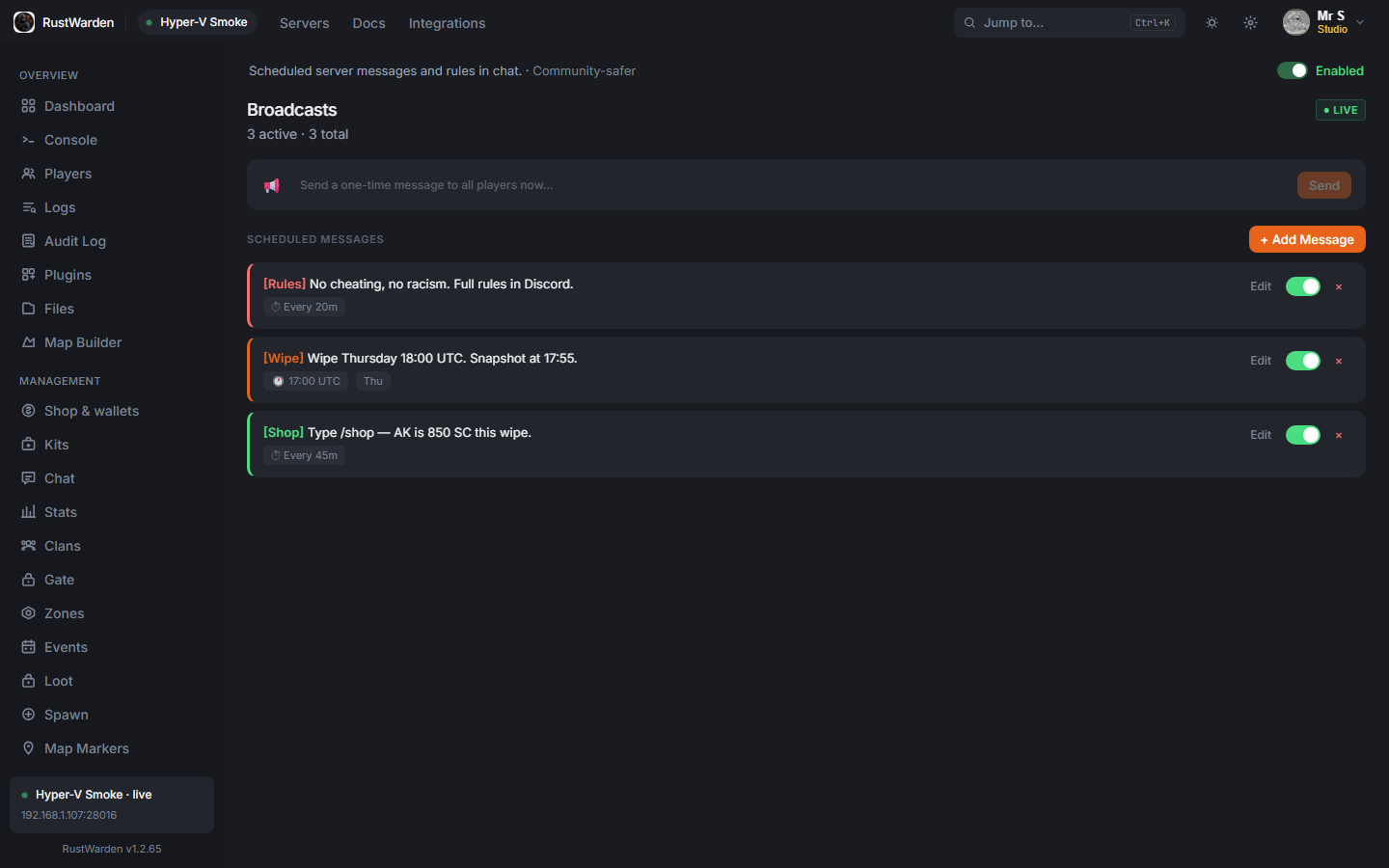 Timed rule, wipe, and shop announcements